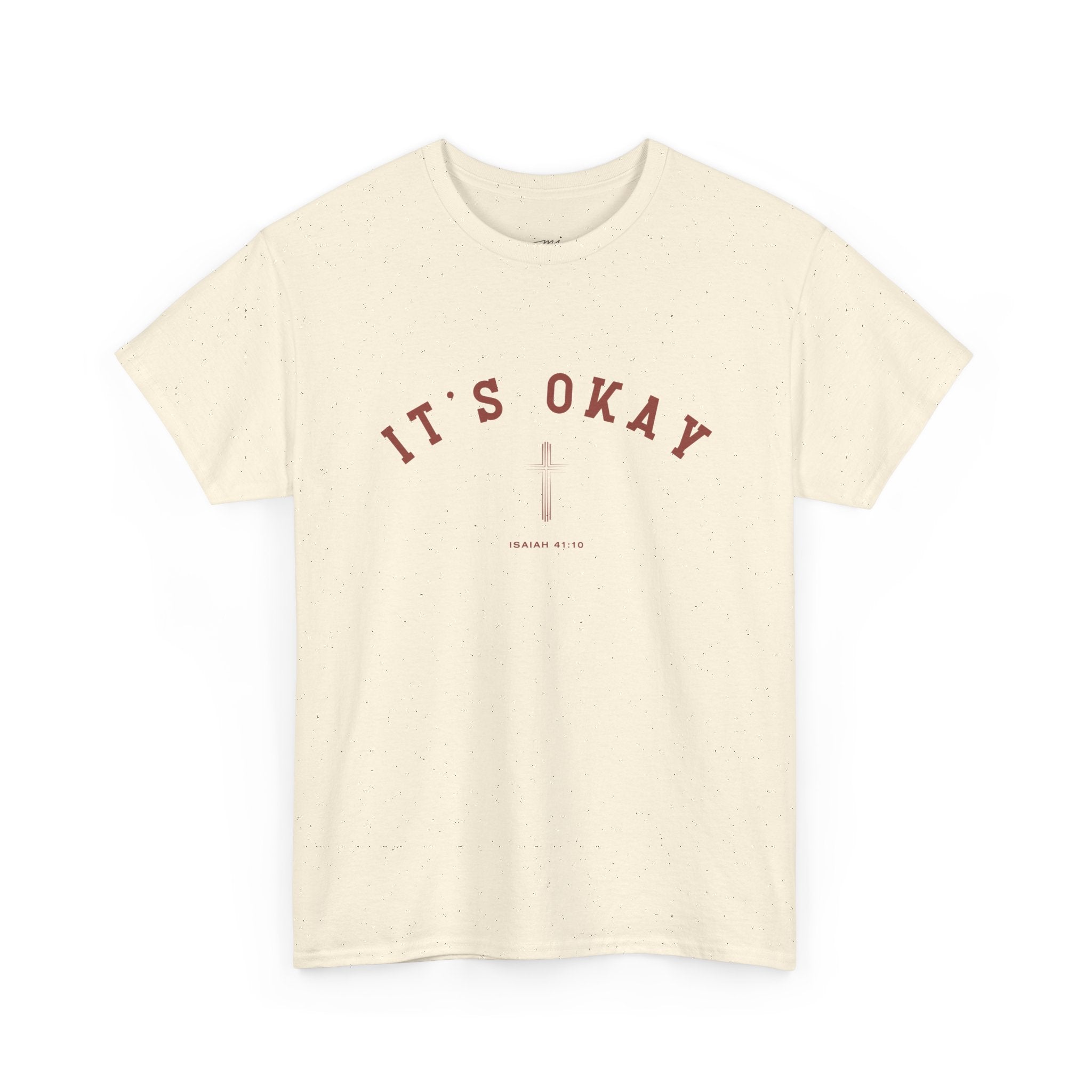Isaiah 41:10 T-Shirt