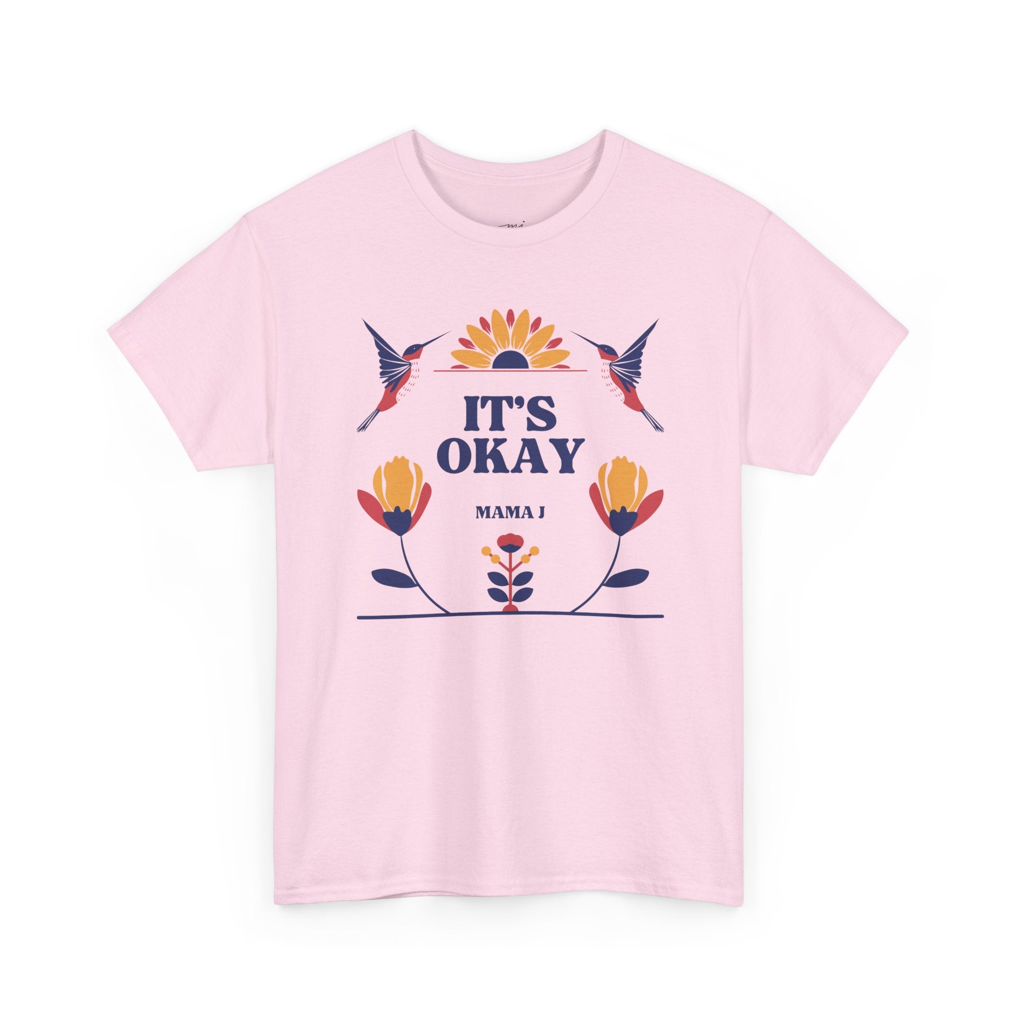 It's Okay Hummingbird T-Shirt