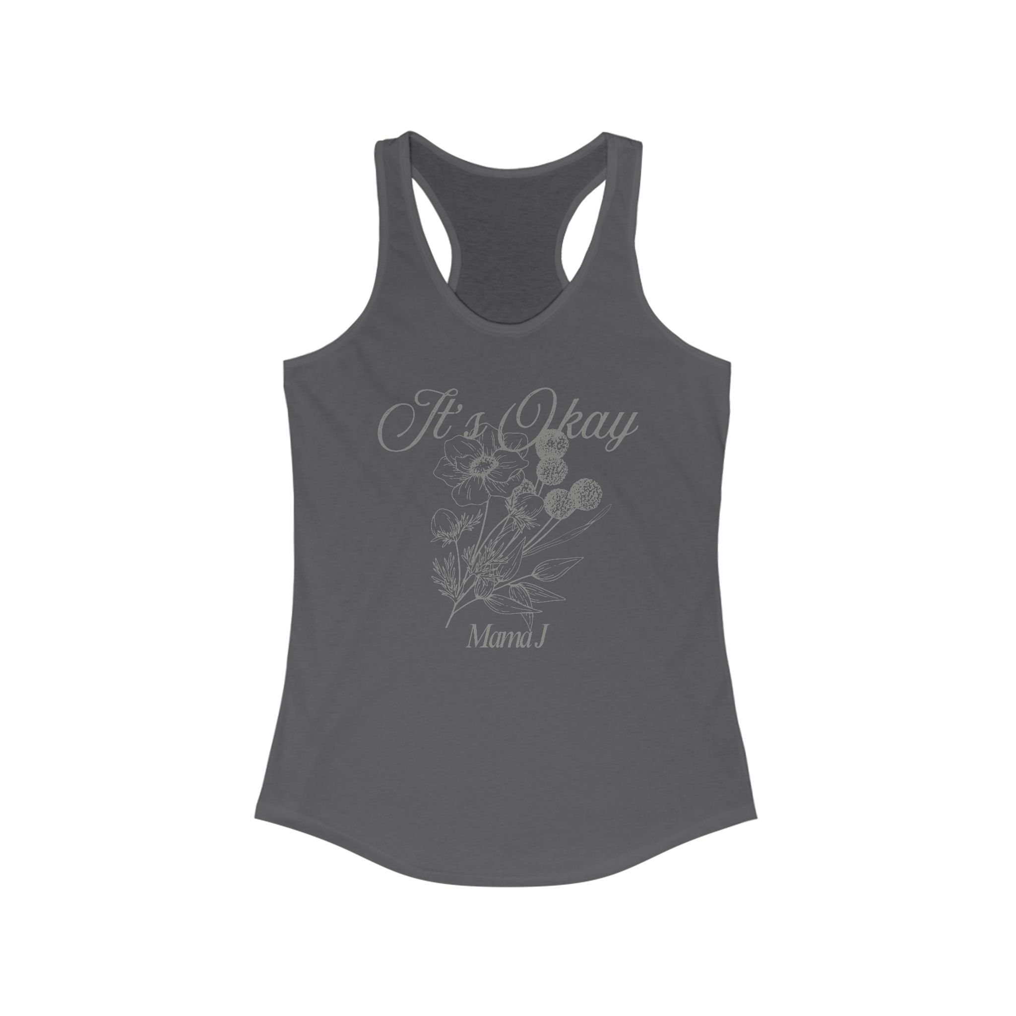 It's Okay Flower Women's Tank Top