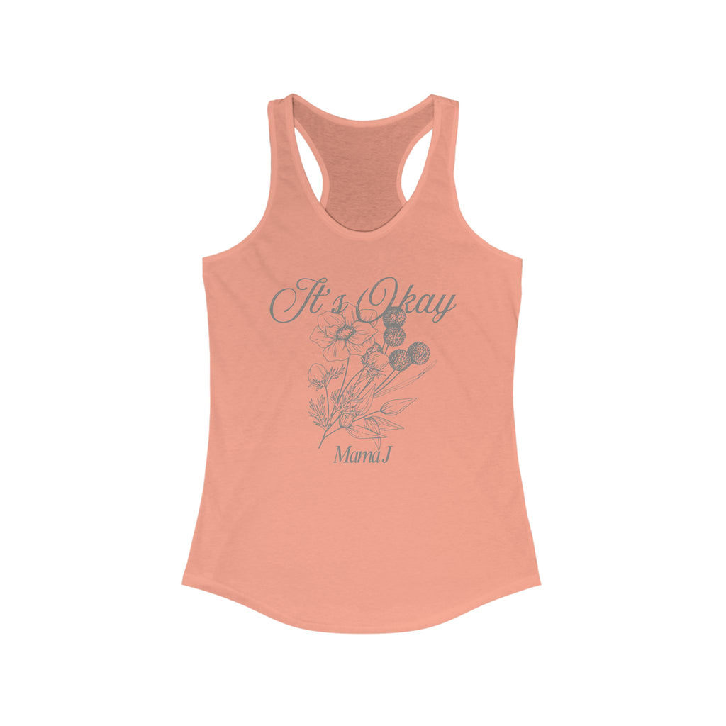 It's Okay Flower Women's Tank Top