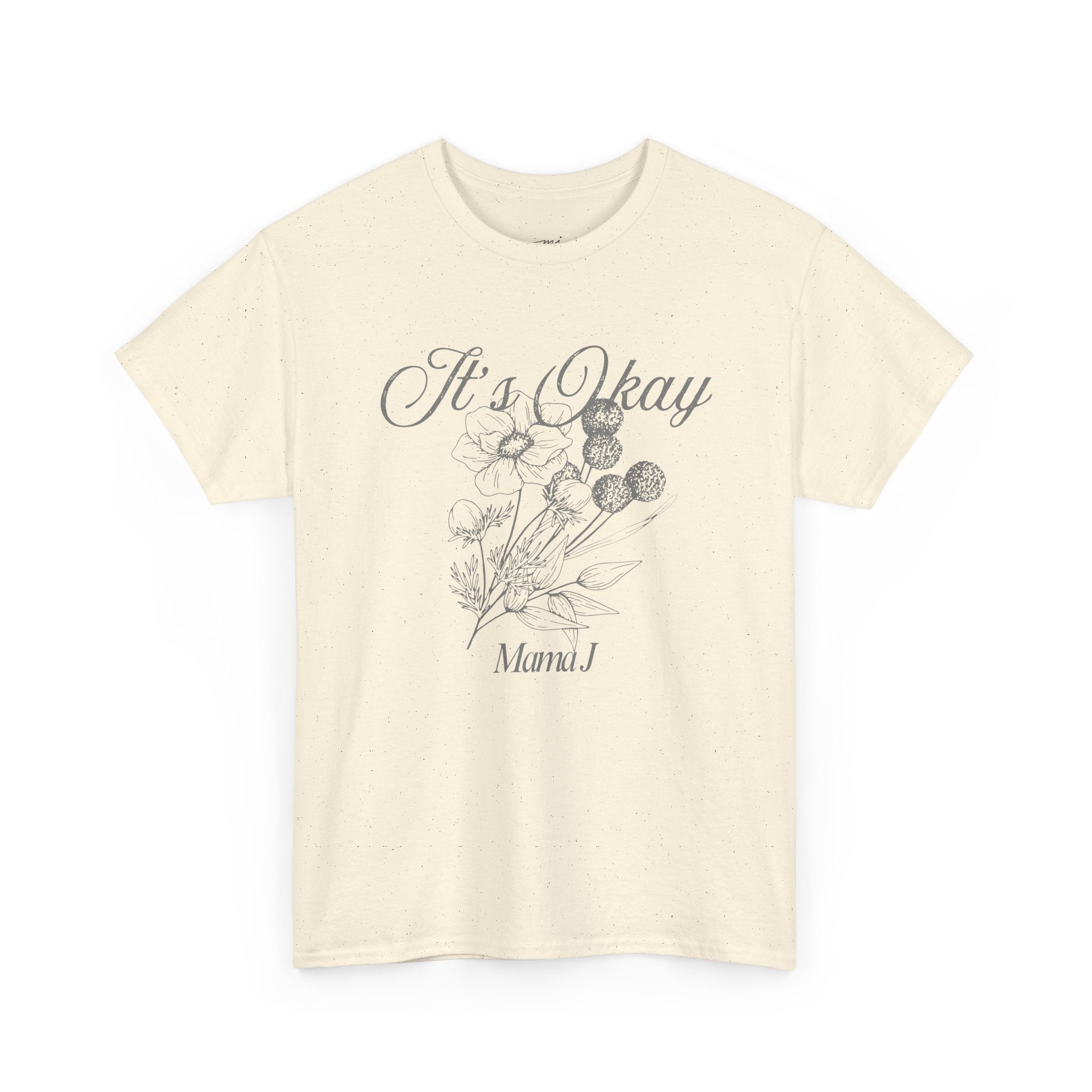 It's Okay Flower T-Shirt