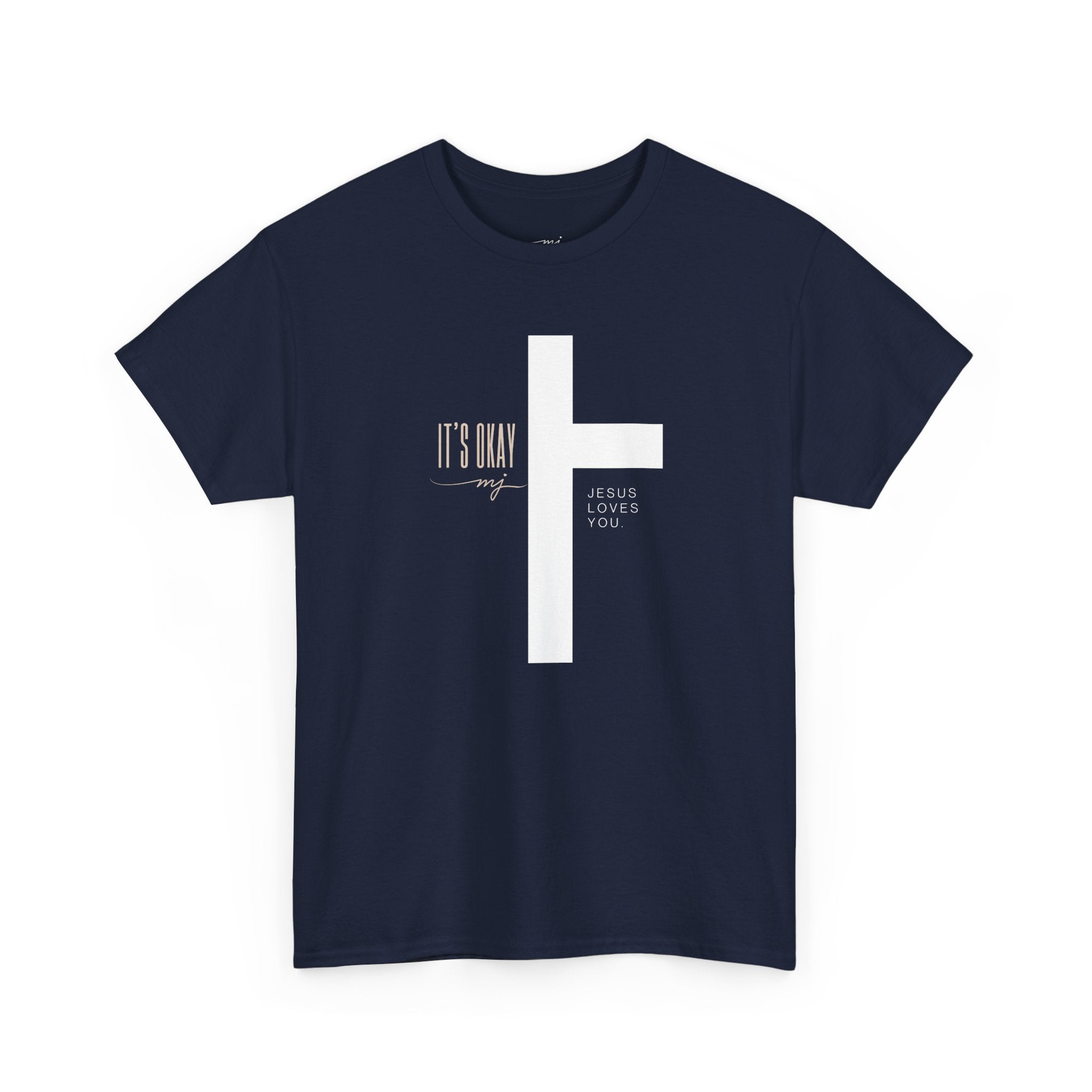 Jesus Loves You T-Shirt