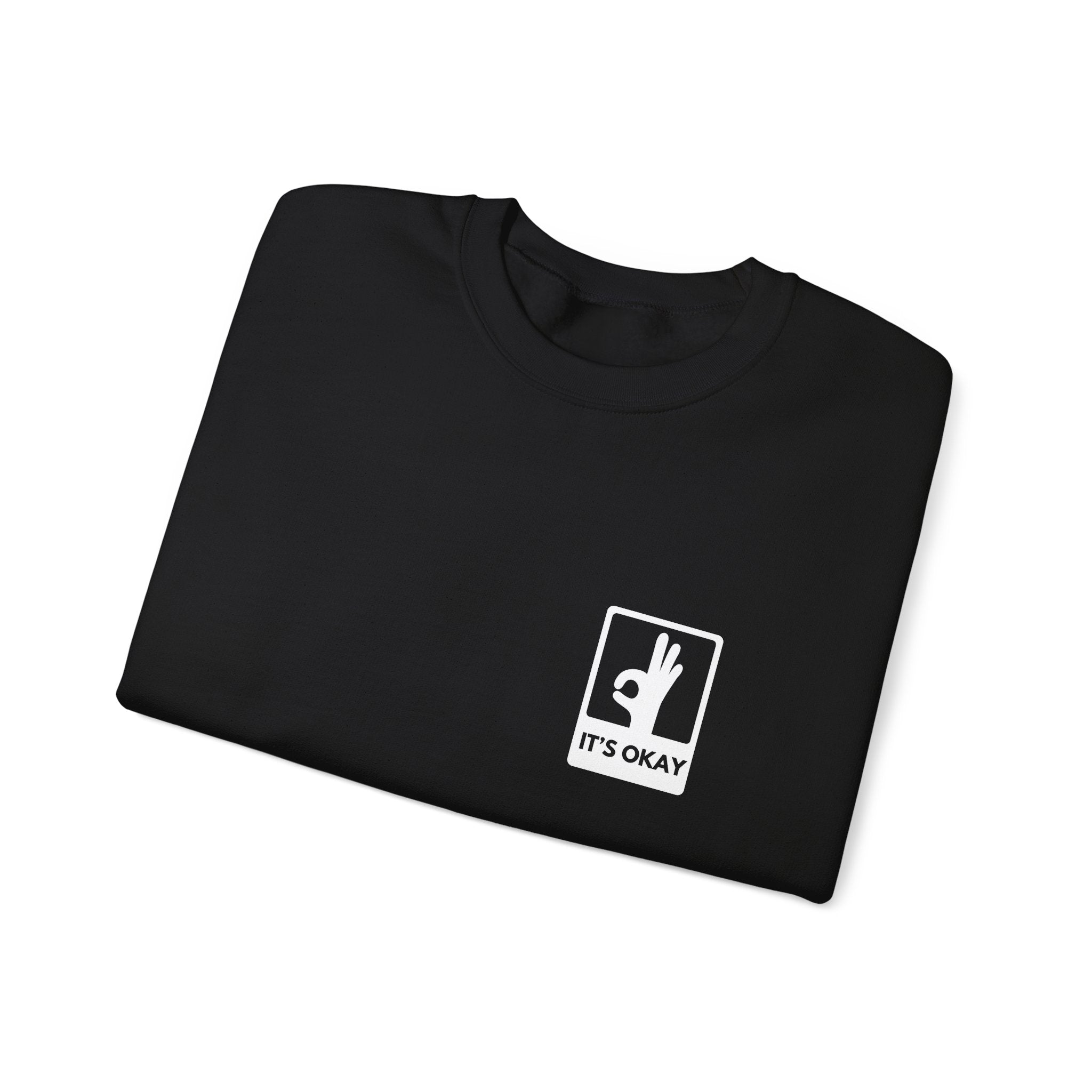 It's Okay Universal Crewneck Sweater