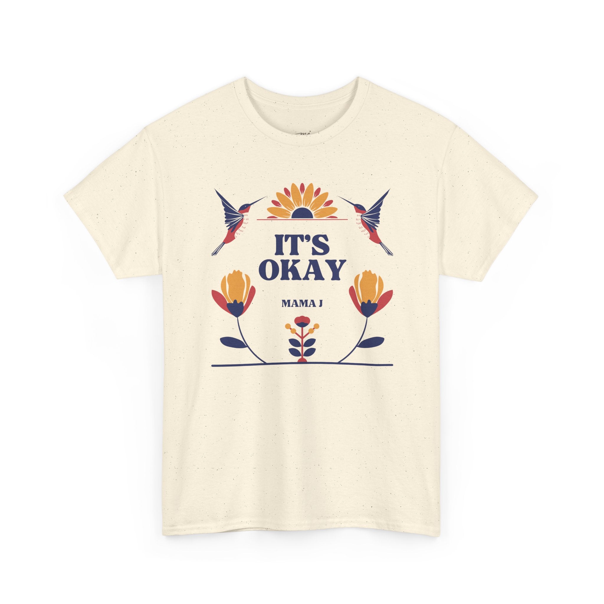 It's Okay Hummingbird T-Shirt