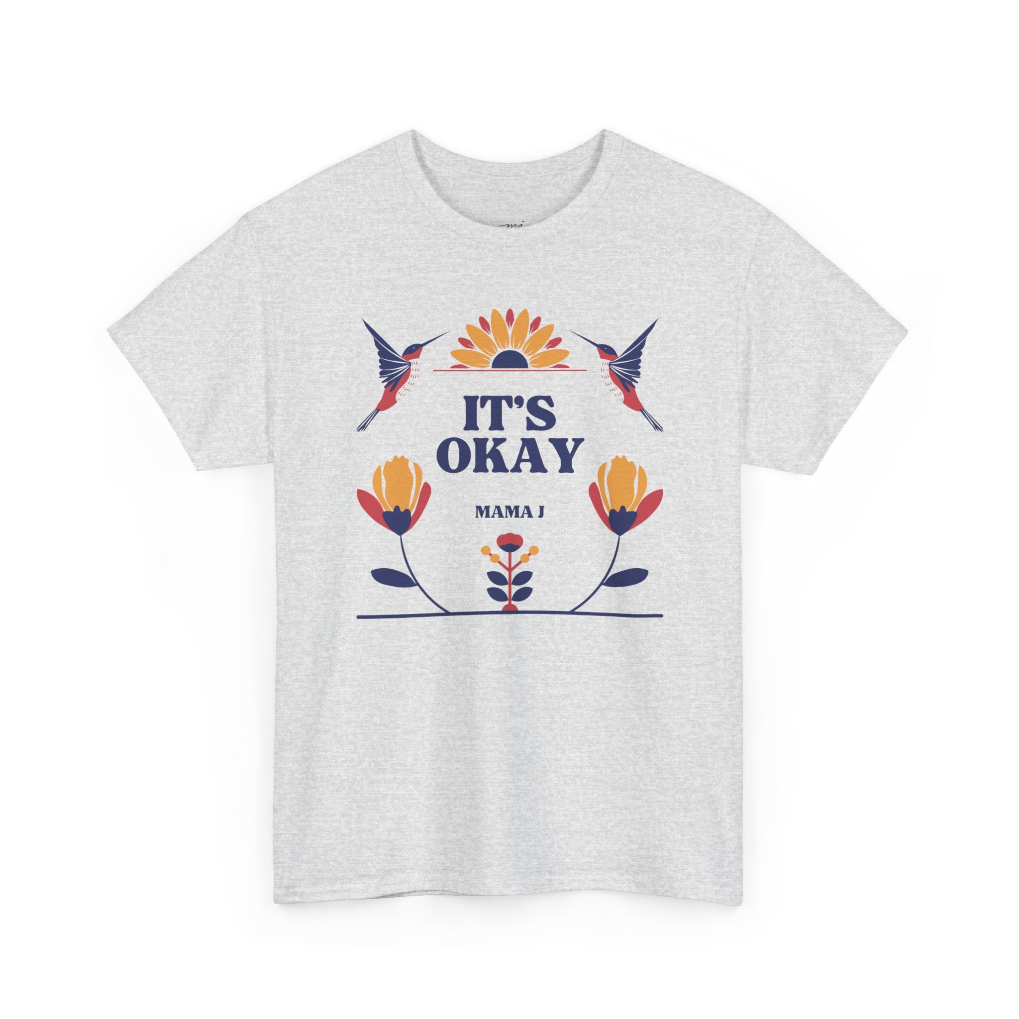 It's Okay Hummingbird T-Shirt