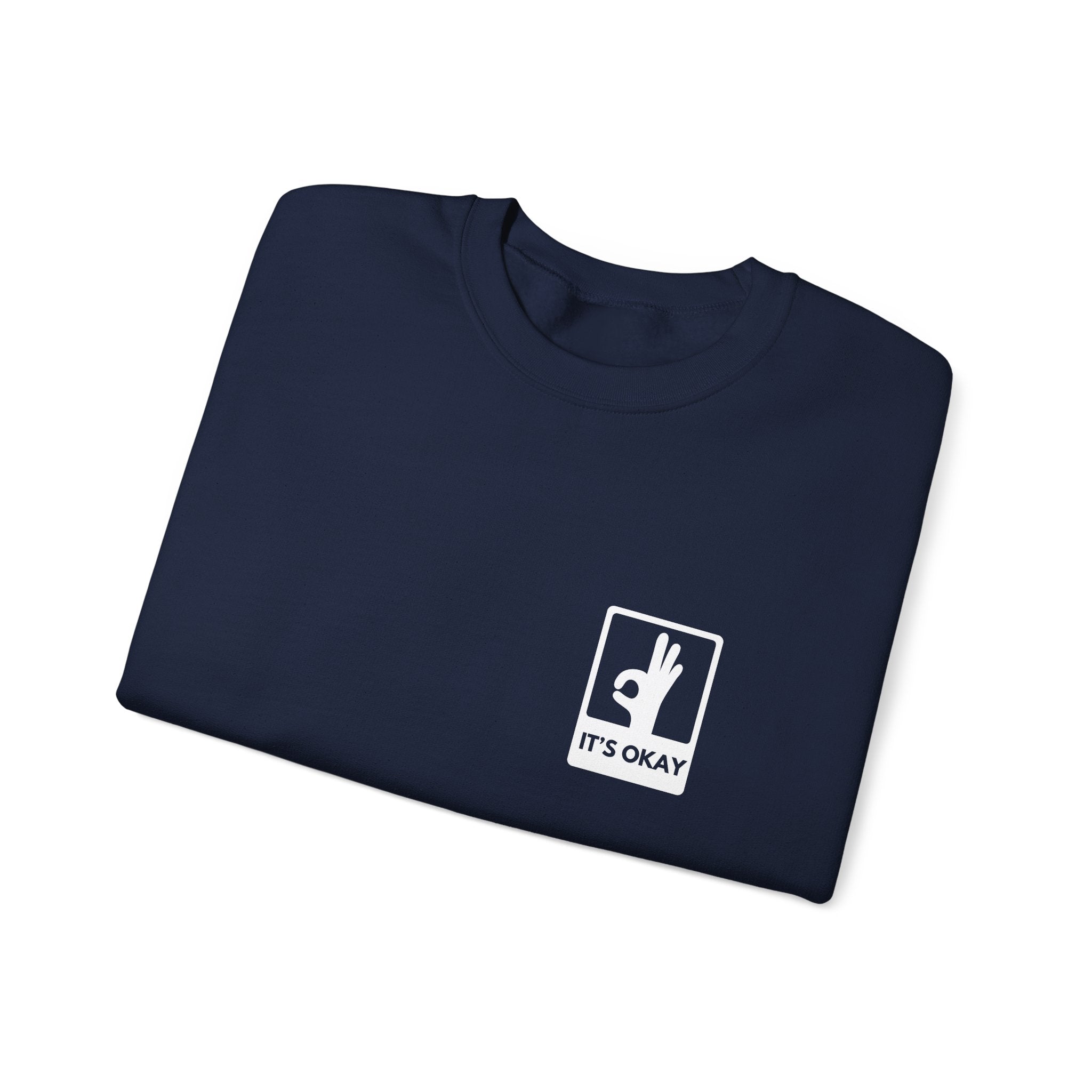 It's Okay Universal Crewneck Sweater